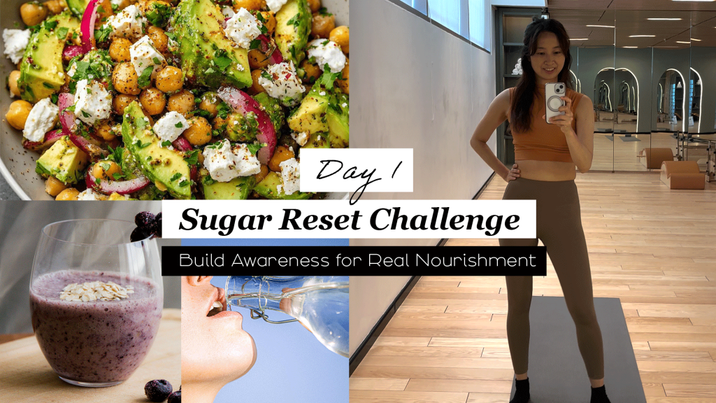 Sugar Reset Challenge – Day&nbsp;1